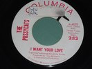 The Pussycats: I Want Your Love 45 - Garage Soul - HEAR IT