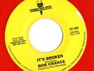 Outsider Disco 45 BOB CHANCE It's Broken/The Bomb Torchlite HEAR