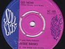 BESSIE BANKS Go Now RARE UK 45 deep soul DAVE GODIN northern soul LISTEN