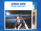 JORGE BEN, alo alo, como Vai? == Record 12