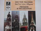 Freddie & The Dreamers - See You Later, Alligator / Do The Freddie