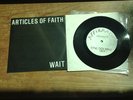 Articles Of Faith : Wait / I've Got Mine 7
