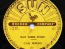 CARL PERKINS 78 Blue Suede Shoes orig SUN US 1956 10