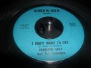 pearlean gray, i dont want to cry/the love of my man