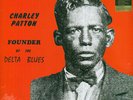 CHARLEY PATTON Founder Of The Delta Blues 2xLP NEW SEALED 180 GRAM VINYL YAZOO