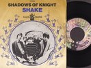 SHADOWS OF KNIGHT - Shake - French SP 1968  - US garage psych - LISTEN
