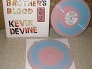 KEVIN DEVINE BROTHERS BLOOD BLUE PINK VINYL LP