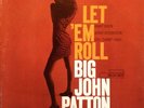 Big John Patton 'Let Em Roll' LP Blue Note BLP 4239 mono Promo RVG NY 1966 NM