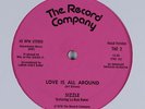 SIZZLE Love Is All Around THE RECORD COMPANY 12