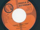 Killer Soul Ballad - Bobby O'Brown - Since I lost you / Message  {Single B}