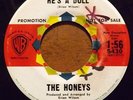 HONEYS   W BROS5430     HE'S A DOLL  (DJ)   VG+ LWOL  $150.00