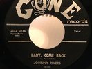 Johnny Rivers ROCKABILLY 45 Baby Come Back / Long Long Walk on Gone HEAR #BB389