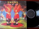 SWANS LOVE OF LIFE LP YOUNG GOD (1992) A1 B1 MINT- +INNER MASTERDISK UK SUPERB