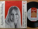 AGNETHA FÄLTSKOG (ABBA) * ALTING HAR ...* SWE 7