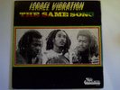 ISRAEL VRBRATION -THE SAME SONG - ROOTS KILLER LP on TOP RANKING LABEL