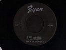ROCKABILLY GUITAR 45 ROCKET MORGAN TAG ALONG ZYNN 507 MINT- 