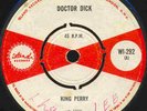 LEE KING PERRY  DOCTOR DICK  UK ORIG  STUDIO ONE SKA THRILLER