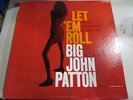 BIG JOHN PATTON Let Em Roll LP BLUE NOTE NY add mono RVG VG++ nice organ jazz