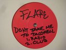 DJ FLARE Don't Take Me To Taco Hell 12