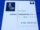 DECCA STEREO SXL 2115 & SXL 2187 HANDEL ORGAN CONCERTOS VOL. 1 - 2 KARL RICHTER