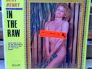 BERT HENRY In the Raw LP SEALED nude sexy cheesecake adam risque bachelor