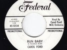 Northern Soul 45 - Carol Ford - Run Baby - Federal - mp3