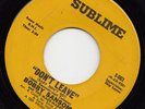 BOBBY SANSOM - DON'T LEAVE -SUBLIME - KILLER NORTHERN SOUL DOWN TEMPO