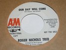 ROGER NICHOLS TRIO 7