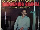 Bienvenido Granda Con Orquesta - El Bigote Que Canta  MINT  Salsa y Guaguanco Lp