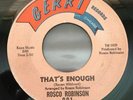 Northern Soul-Rosco Robinson-That's Enough 45 GERRI Rare