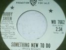 NORTHERN SOUL - BOBBY SHEEN - SOMETHING NEW TO DO - 1972 WLDJ - N/M VINYL