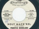 Killer R&B Rocker / New Breed - Prentice Moreland - Holy Mack'rel / Teacher  VG+