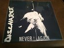 Discharge Never Again clay 6 hardcore punk rock seven inch single 7