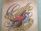 Sometimes - City and Colour Vinyl