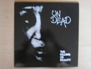 UNDEAD THE KILLING OF REALITY vinyl LP CITY 006