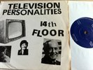 Television Personalities: 14th floor (Orig. UK-7