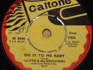 LLOYD & THE GROOVERS   DO IT TO  SKA SKINHEAD ROCK STEADY REGGAE   UK CALTONE 7