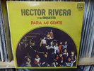 HECTOR RIVERA Y SU ORQUESTA . PARA MI GENTE - SALSA DESCARGA - LP PERU