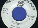 1067 SANG HUGH-POT OF GOLD-PRESTIGE PRODUCTIONS-1976-REGGAE 45 7