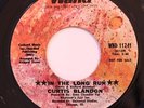 NORTHERN 45-CURTIS BLANDON-IN THE LONG RUN /PUSH COMES TO SHOVE on WAND