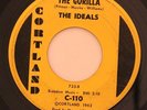 NORTHERN 45-THE IDEALS-THE GORILLA on Cortland