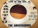 RARE NORTHERN SOUL 45  AMBASSADORS ARCTIC 150 AIN'T GOT THE LOVE OF ONE GIRL