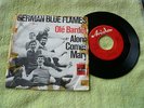 7” – Rarität – GERMAN BLUE FLAMES – Olé Bardot / Label: Ariola 18996 AT -  1966
