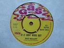 Pat Kelley - If It Don't Work Out 1969 UK 45 GAS
