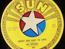 45 RPM record Roy Orbison sweet and easy to love  rockabilly devil doll sun 265
