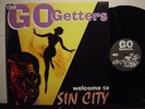THE GO GETTERS WELCOME TO SIN ROCKABILLY LP