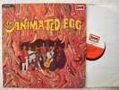 ANIMATED EGG - ANIMATED EGG - Europa label (in Stereo) - 1967