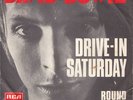 DAVID BOWIE DRIVE-IN SATURDAY/ROUND AND ROUND 1973 EXYU 7“ PS
