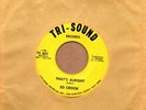 Ed Crook - Thats Alright / You'll See - Tri-Sound (detroit address)
