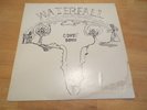 WATERFALL COMIN DOWN 1976 (Acid Archives LP)